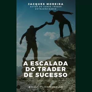 Imagem de capa para o Ebook EBOOK - A Escalada do Trader de Sucesso