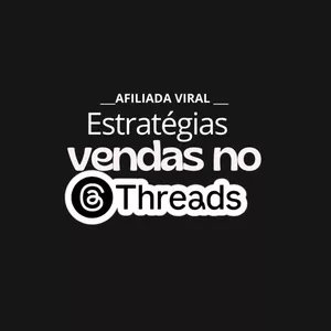 Imagem de capa para o Curso online Afiliada Viral - Threads 