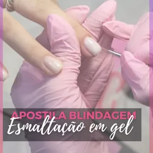 Imagem de Blindagem e Esmaltação em Gel - Apostila Editavel criado por Bianca Cardoso da Costa na hotmart