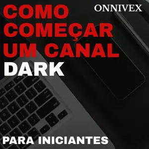 Imagem de capa para o Ebook Como começar um canal dark