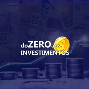 Imagem de capa para o Curso online DO ZERO AOS INVESTIMENTOS