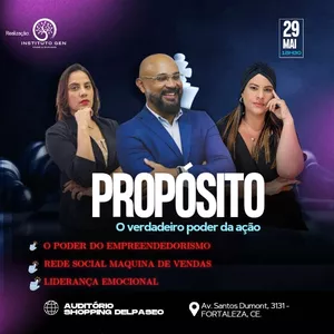 Imagem de capa para o Evento presencial PROPOSITO - O VERDADEIRO PODER DA AÇÃO