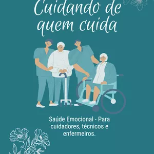 Imagem de capa para o Ebook Cuidando de quem Cuida