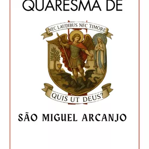 Imagem de capa para o Ebook QUARESMA DE SÃO MIGUEL ARCANJO