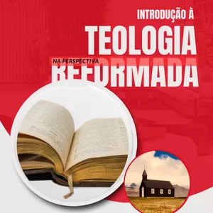 Imagem de capa para o Ebook Introdução à Teologia na Perspectiva Reformada
