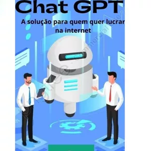 Imagem de capa para o Ebook Chat GPT A solução para quem quer lucrar na internet