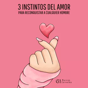 Imagen de portada para Curso online 3 INSTINTOS DEL AMOR