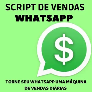 Imagem de capa para o Ebook Script de Vendas para Whatsapp $$$$$