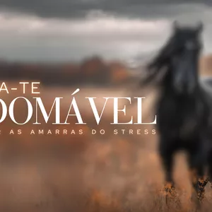 Imagem de capa para o Curso online Torna-te Indomável