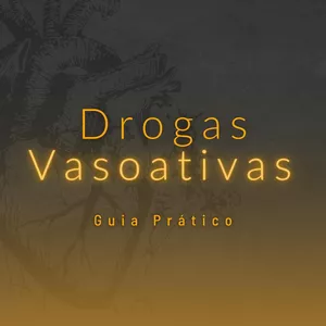Imagem de capa para o Ebook Drogas Vasoativas - Guia Prático