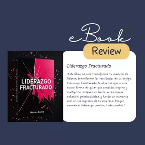 Imagen de portada para Ebook Ebook - Liderazgo Fracturado: "Conecta y produce como nunca antes"