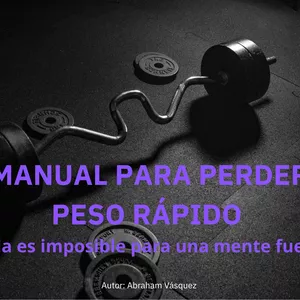 Imagen de portada para Ebook MANUAL PARA PERDER PESO RÁPIDO 🔥  