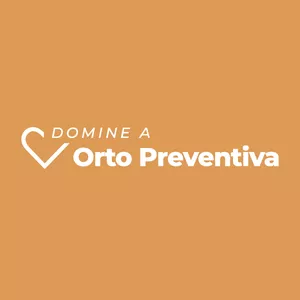 Imagem de capa para o Curso online Domine a Orto Preventiva (DOP)