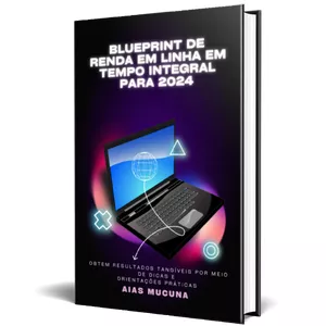 Imagem de capa para o Ebook Blueprint de renda em linha de tempo integral 2024