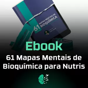 Imagem de capa para o Ebook 61 Mapas mentais de Bioquímica para Nutricionistas