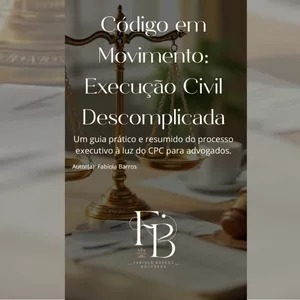 Imagem de capa para o Ebook Código em Movimento Execução Civil Descomplicada