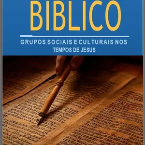 Imagem de capa para o Ebook Livro - Grupos Sociais e Culturais nos Tempos de Jesus