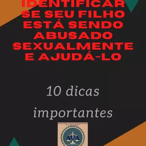 Imagem de capa para o Ebook Como identificar se seu filho esta sendo abusado sexualmente e ajudá-lo