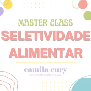 Imagem de capa para o Evento online Master Class - Seletividade Alimentar 