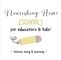 Nourishing Home {School}