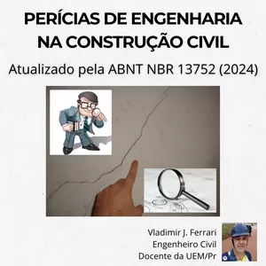 Imagem de capa para o Ebook Perícias de engenharia na construção civil (segundo a ABNT NBR 13752, 2024) - versão em PDF