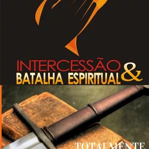 Imagem do curso CURSO BATALHA ESPIRITUAL E INTERCESSAO
