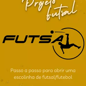 Imagem de capa para o Ebook Projeto: Passo a passo para abrir uma escolinha de Futsal/Futebol