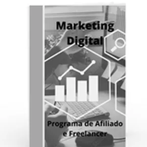 Imagem principal do produto Marketing Digital - Programa de Afiliado e Freelancer