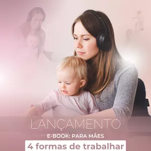 Imagem de capa para o Ebook 4 formas de trabalhar em casa no digital 