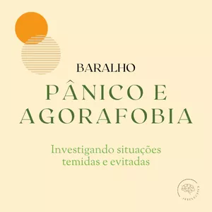 Imagem de capa para o Ebook Baralho do Pânico e Agorafobia