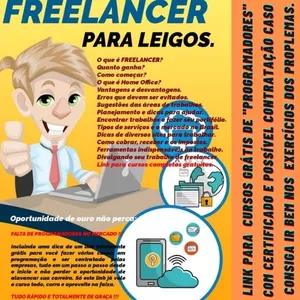 Imagem de capa para o Ebook FREELANCER PARA LEIGOS, LINK CURSOS GRATUITOS PROGRAMAÇÃO