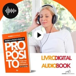 LIVRO DIGITAL + AUDIO BOOK + BÔNUS COM MAIS DE 80 EXERCÍCIOS PARA COLOCAR EM PRÁTICA + TREINAMENTO PRESENCIAL