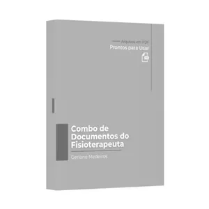 Imagem de capa para o Ebook Combo Documentos Para Fisioterapeuta