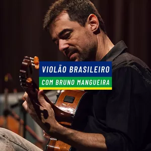 Imagem de capa para o Curso online VIOLÃO BRASILEIRO