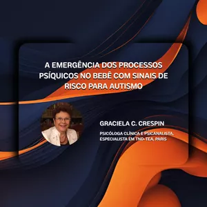 Imagem de capa para o Curso online A emergência dos processos psíquicos do bebê com sinais de risco para Autismo