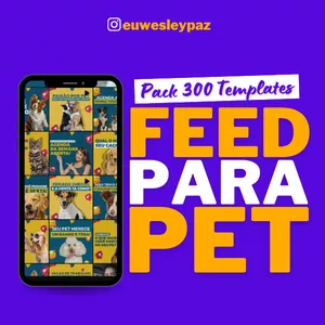 Curso Pacote +300 Artes Feed Organizado para Petshop - Pack Canva