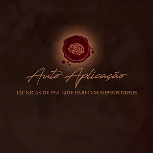 Imagem de capa para o Curso online AUTOAPLICAÇÃO - Técnicas de PNL que parecem Superpoderes