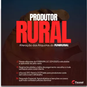 Imagem do curso CURSO PRODUTOR RURAL - Alteração das Alíquotas do FUNRURAL