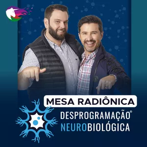 Imagem de capa para o Curso online Mesa da Desprogramação Neurobiológica 