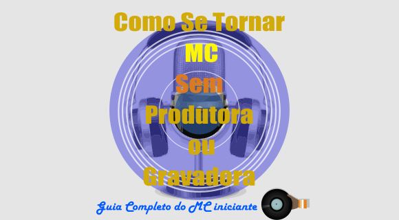 Imagem do curso Como Se Tornar MC Sem Produtora ou Gravadora