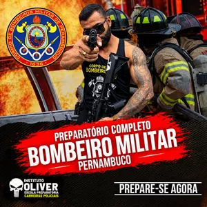 Imagem do curso 👩🏻‍🚒 PREPARATÓRIO COMPLETO BOMBEIRO MILITAR DE PERNAMBUCO - CBM PE - INSTITUTO ÓLIVER 