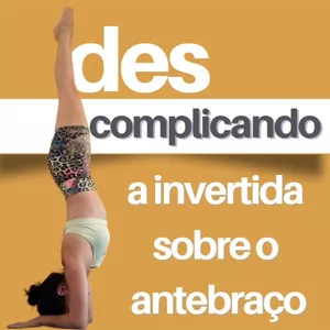 Imagem de capa para o Curso online Descomplicando a Invertida sobre o Antebraço