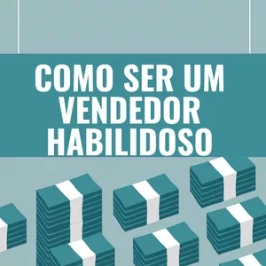 Imagem de capa para o Ebook como ser um vendedor habilidoso
