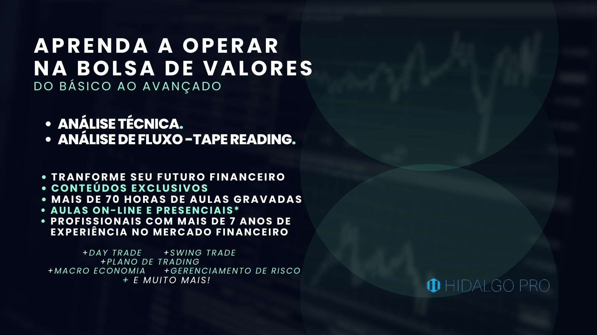 Imagem do curso APRENDA A OPERAR NA BOLSA DE VALORES DO BÁSICO AO AVANÇADO