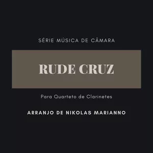 Imagem de capa para o Curso online Rude Cruz para quarteto de clarinetes