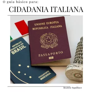 Imagem de capa para o Ebook Guia Básico do Processo de Reconhecimento da Cidadania Italiana