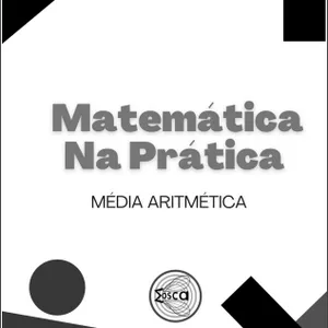 Imagem de capa para o Ebook Matemática na Prática: Média Aritmética 