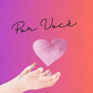 Imagem de capa para o Ebook Por Você