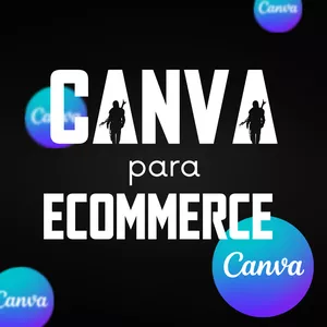 Imagem de capa para o Curso online MINI CURSO Canva Para E-commerce 