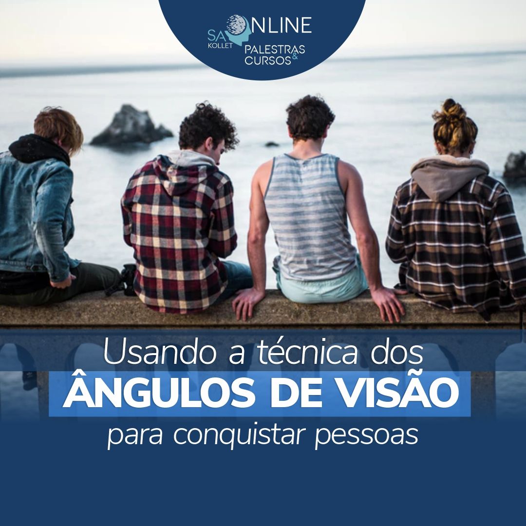 Imagem de Usando a técnica dos Ângulos de visão para conquistar pessoas criado por S.A. KOLLET na hotmart